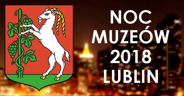 Noc Muzeów 2018 Lublin