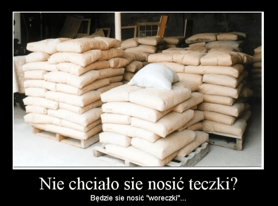 Nie chciało się nosić teczki, trzeba dźwigać woreczki